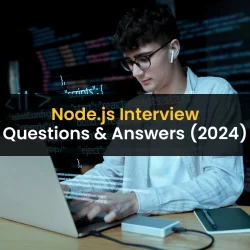 Node.js Interview Questions & Answers